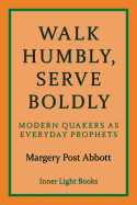 Serve Boldly Walk Humbly