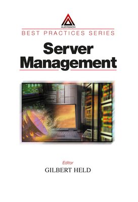 Server Management - Held, Gilbert (Editor)