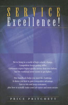 Service Excellence! - Pritchett, Price