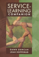 Service-Learning Companion - Duncan, Dawn, and Kopperud, Joan