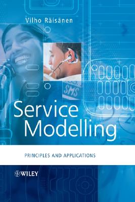 Service Modelling: Principles and Applications - Risnen, Vilho