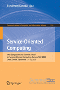 Service-Oriented Computing: 14th Symposium and Summer School on Service-Oriented Computing, Summersoc 2020, Crete, Greece, September 13-19, 2020