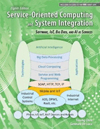 Service-Oriented Computing and System Integration: Software, IoT, Big Data, and AI as Services