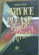 Service, Please, South Africa!