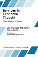 Services in Economic Thought: Three Centuries of Debate