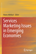 Services Marketing Issues in Emerging Economies