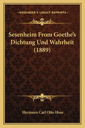 Sesenheim from Goethe's Dichtung Und Wahrheit (1889)