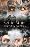 Set In Stone - Newbery, Linda