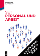 Set Personal Und Arbeit: Einfhrung in Das Personalmanagement + bungsbuch