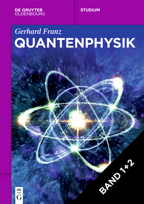 [Set Quantenphysik, I ] II] - Franz, Gerhard