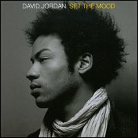 Set the Mood - David Jordan