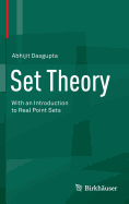 Set Theory: With an Introduction to Real Point Sets