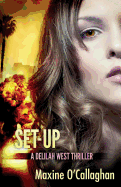 Set-Up: A Delilah West Thriller