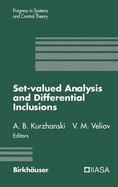 Set-Valued Analysis and Differential Inclusions