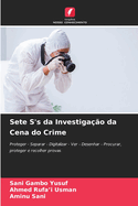 Sete S's da Investiga??o da Cena do Crime