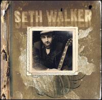 Seth Walker - Seth Walker