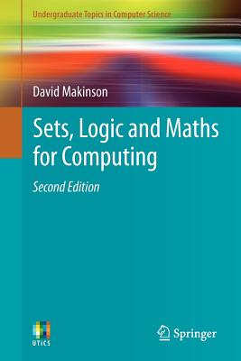 Sets, Logic and Maths for Computing - Makinson, David