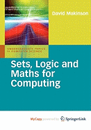 Sets, Logic and Maths for Computing