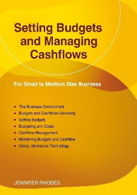 Setting Budgets and Managing Cashflows - Rhodes, Jennifer