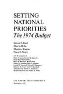 Setting National Priorities 1974 Budget