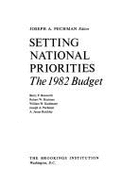 Setting National Priorities - Pechman, Joseph A.