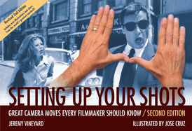 Setting Up Your Shots: Great Camera Moves Every Filmmaker Should Know