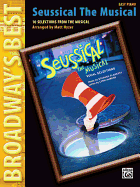 Seussical the Musical (Broadway's Best): 10 Selections from the Musical (Easy Piano)