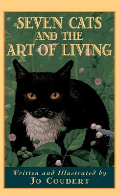 Seven Cats and the Art of Living - Coudert, Jo