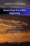 Seven Days For a New Beginning: Devotional