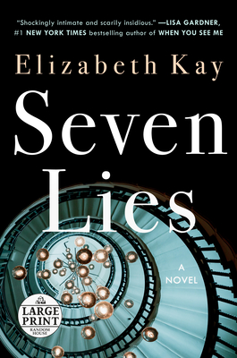 Seven Lies - Kay, Elizabeth