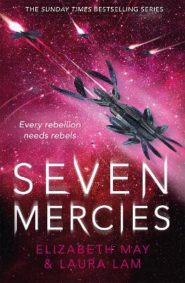 Seven Mercies: From the Sunday Times bestselling authors Elizabeth May and L. R. Lam - May, Elizabeth, and Lam, L.R.