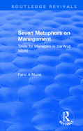 Seven Metaphors on Management: Tools for Managers in the Arab World