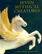 Seven Mythical Creatures