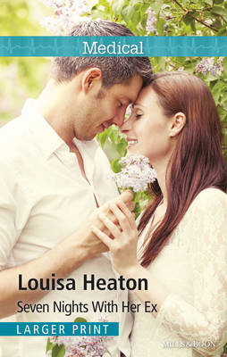 Seven Nights with Her Ex - Heaton, Louisa