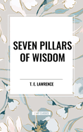 Seven Pillars of Wisdom