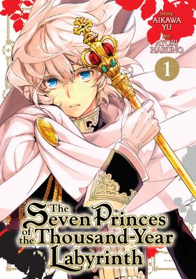 Seven Princes of the Thousand-Year Labyrinth Vol. 1 - Yu, Aikawa