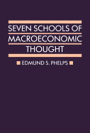 Seven Schools of Macroeconomic Thought: The Arne Ryde Memorial Lectures