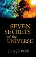 Seven Secrets of the Universe
