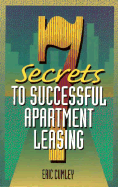 Seven Secrets to Successful Apartment Leasing