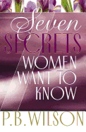Seven Secrets Women Want to Know