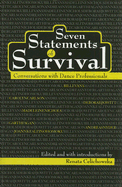 Seven Statements of Survival: Conversations with Dance Professionals
