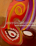 Seven Stories of Modern Art in Africa