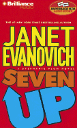 Seven Up - Evanovich, Janet, and Eby, Tanya (Read by), and Eby Sirois, Tanya (Read by)