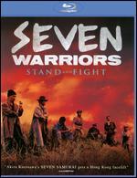 Seven Warriors [Blu-ray]