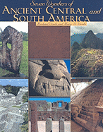 Seven Wonders of Ancient Central and South America