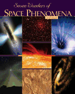 Seven Wonders of Space Phenomena