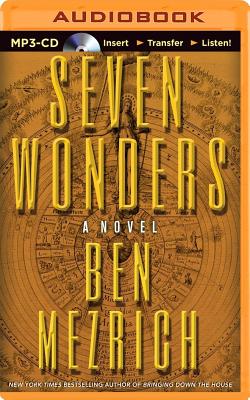 Seven Wonders - Mezrich, Ben