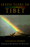 Seven Years in Tibet - Harrer, Heinrich, and Dalai Lama (Foreword by)