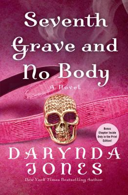 Seventh Grave and No Body - Jones, Darynda