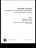 Severe Asthma: Pathogenesis and Clinical Management